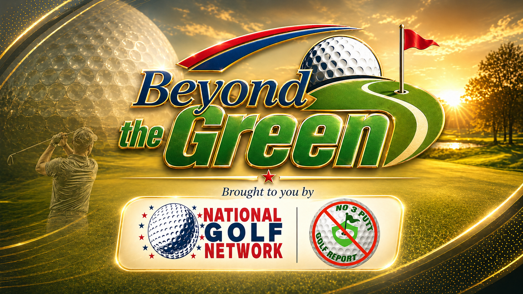 Beyond The Green